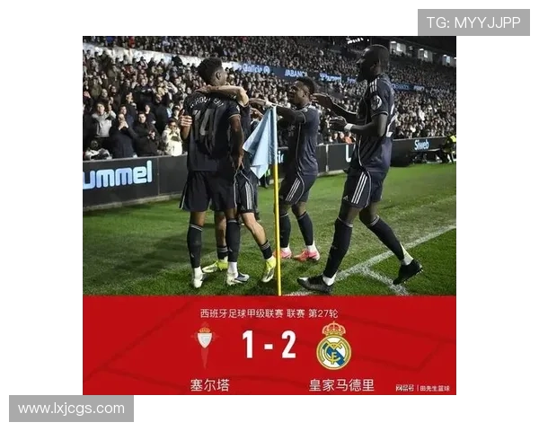 皇马关键比赛表现起伏，稳定性下降影响争冠形势